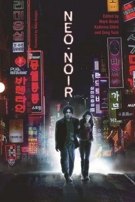 Neo-Noir by Bould, Mark