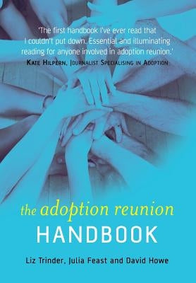 The Adoption Reunion Handbook by Trinder, Elizabeth