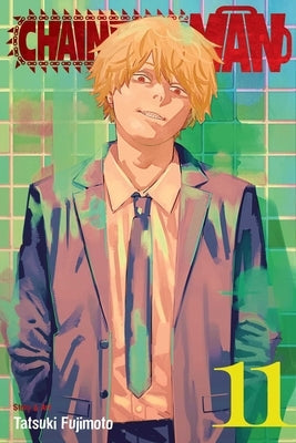 Chainsaw Man, Vol. 11: Volume 11 by Fujimoto, Tatsuki