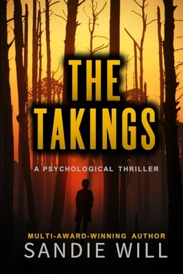 The Takings by Will, Sandie