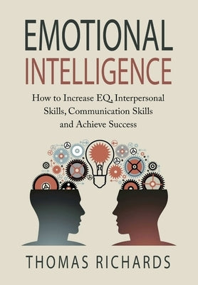 Emotional Intelligence by Richards, Thomas