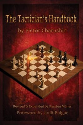 The Tactician's Handbook by Charushin, Victor