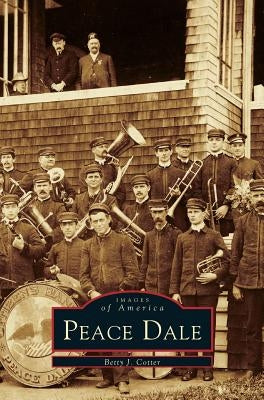Peace Dale by Cotter, Betty J.