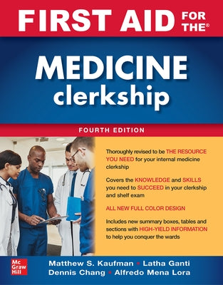 First Aid for the Medicine Clerkship, Fourth Edition by Kaufman, Matthew