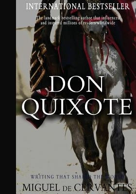 Don Quixote by Cervantes, Miguel De