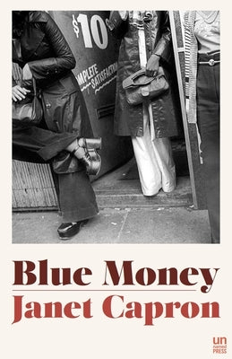 Blue Money by Capron, Janet