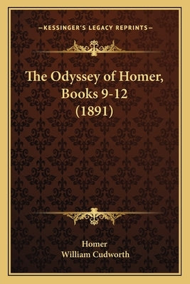 The Odyssey of Homer, Books 9-12 (1891) by Homer