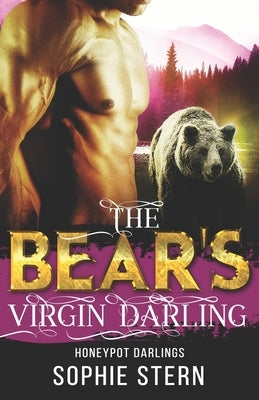 The Bear's Virgin Darling by Stern, Sophie