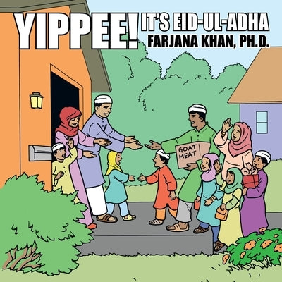 Yippee! It's Eid-Ul-Adha by Khan, Farjana