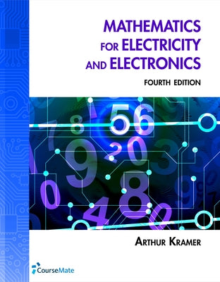 Math for Electricity & Electronics by Kramer, Arthur