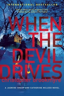 When the Devil Drives by Brookmyre, Christopher