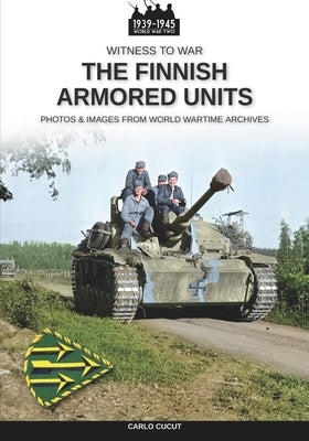 The Finnish armored units by Cucut, Carlo