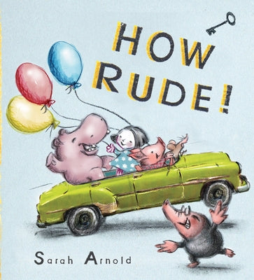 How Rude! by Arnold, Sarah