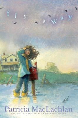 Fly Away by MacLachlan, Patricia