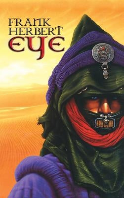 frank herbert eye by Herbert, Frank