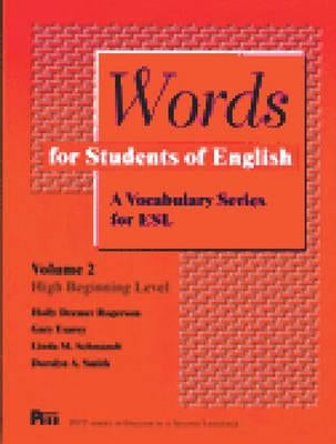 Words for Students of English, Vol. 2: A Vocabulary Series for Eslvolume 2 by Rogerson, Holly Deemer
