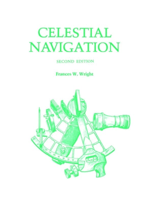 Celestial Navigation by Wright, Frances W.