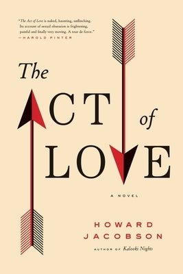 The Act of Love by Jacobson, Howard