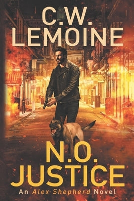 N.O. Justice by Lemoine, C. W.