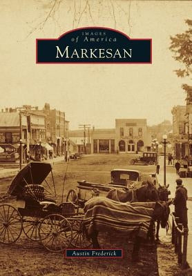 Markesan by Frederick, Austin