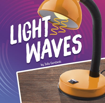 Light Waves by Garstecki-Derkovitz, Julia