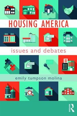 Housing America: Issues and Debates by Molina, Emily Tumpson