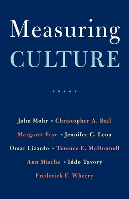 Measuring Culture by Mohr, John W.