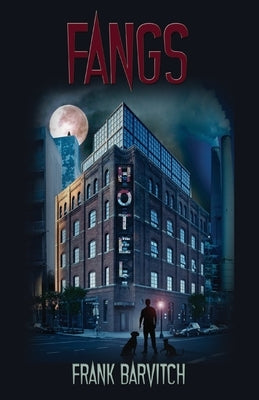 Fangs by Barvitch, Frank