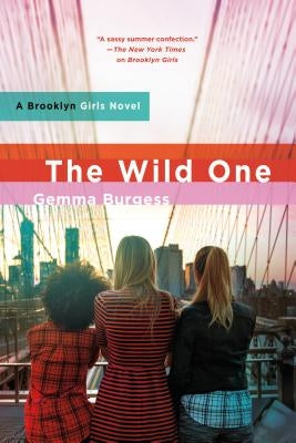 The Wild One by Burgess, Gemma