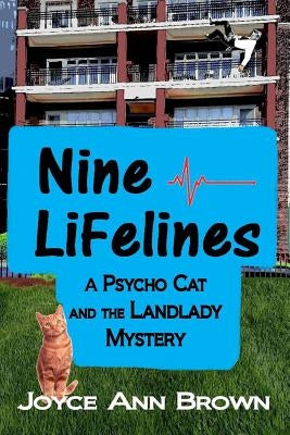 Nine Lifelines by Brown, Joyce Ann