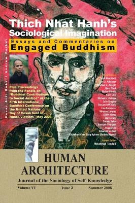 Thich Nhat Hanh's Sociological Imagination: Essays and Commentaries on Engaged Buddhism by Tamdgidi, Mohammad H.