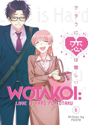 Wotakoi: Love Is Hard for Otaku 6 by Fujita