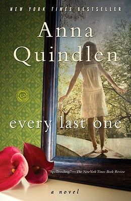 Every Last One by Quindlen, Anna