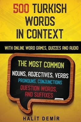 500 Turkish Words in Context by Demir, Halit