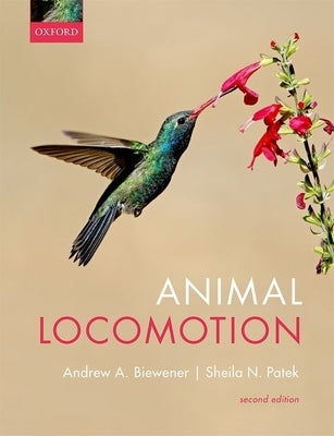 Animal Locomotion by Biewener, Andrew