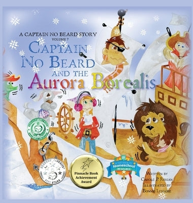 Captain No Beard and the Aurora Borealis: A Captain No Beard Story by Roman, Carole P.