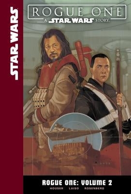 Rogue One: Volume 2 by Houser, Jody