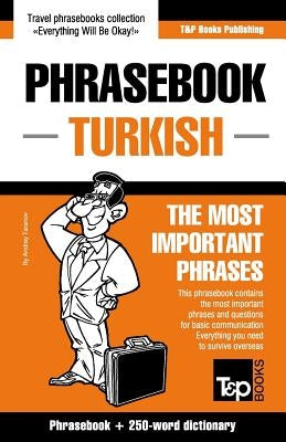 English-Turkish phrasebook and 250-word mini dictionary by Taranov, Andrey