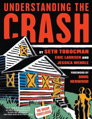 Understanding the Crash by Tobocman, Seth