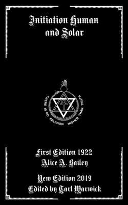 Initiation Human and Solar by Warwick, Tarl